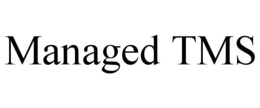 MANAGED TMS trademark