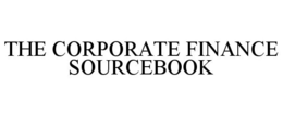 THE CORPORATE FINANCE SOURCEBOOK trademark