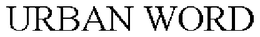 URBAN WORD trademark