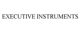 EXECUTIVE INSTRUMENTS trademark