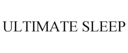 ULTIMATE SLEEP trademark