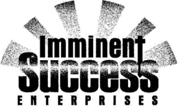 IMMINENT SUCCESS ENTERPRISES trademark