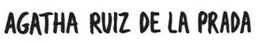 AGATHA RUIZ DE LA PRADA trademark