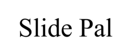 SLIDE PAL trademark