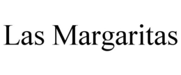 LAS MARGARITAS trademark