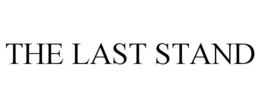 THE LAST STAND trademark