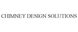 CHIMNEY DESIGN SOLUTIONS trademark
