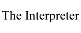 THE INTERPRETER trademark