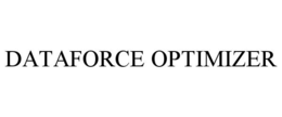 DATAFORCE OPTIMIZER trademark