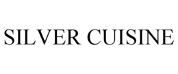 SILVER CUISINE trademark