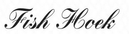 FISH HOEK trademark