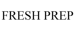 FRESH PREP trademark