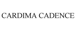 CARDIMA CADENCE trademark