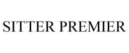 SITTER PREMIER trademark