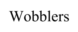 WOBBLERS trademark