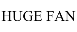HUGE FAN trademark