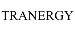TRANERGY trademark