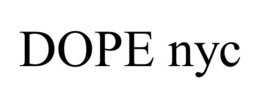 DOPE NYC trademark