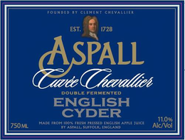 FOUNDED BY CLEMENT CHEVALLIER EST. 1728 ASPALL CUVÉE CHEVALLIER DOUBLE FERMENTED ENGLISH CYDER 750 ML MADE FROM 100% FRESH PRESSED ENGLISH APPLE JUICE BY ASPALL, SUFFOLK, ENGLAND 11.0% ALC/VOL trademark