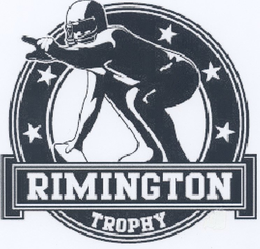 RIMINGTON TROPHY trademark