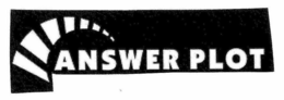 ANSWER PLOT trademark