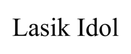 LASIK IDOL trademark