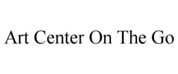 ART CENTER ON THE GO trademark