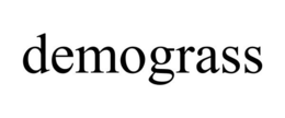 DEMOGRASS trademark