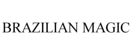 BRAZILIAN MAGIC trademark
