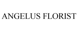ANGELUS FLORIST trademark
