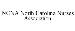 NCNA NORTH CAROLINA NURSES ASSOCIATION trademark
