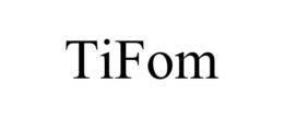 TIFOM trademark