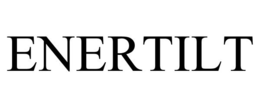 ENERTILT trademark