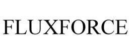 FLUXFORCE trademark