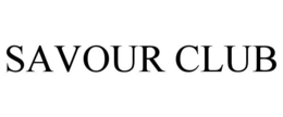 SAVOUR CLUB trademark