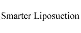 SMARTER LIPOSUCTION trademark