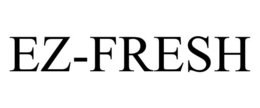 EZ-FRESH trademark