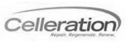 CELLERATION REPAIR. REGENERATE. RENEW. trademark