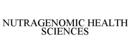 NUTRAGENOMIC HEALTH SCIENCES trademark