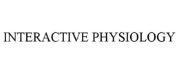 INTERACTIVE PHYSIOLOGY trademark