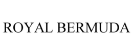 ROYAL BERMUDA trademark