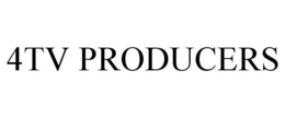 4TV PRODUCERS trademark