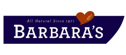 BARBARA'S ALL NATURAL SINCE 1971 trademark