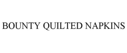 BOUNTY QUILTED NAPKINS trademark