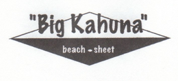 BIG KAHUNA BEACH SHEET trademark