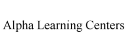 ALPHA LEARNING CENTERS trademark