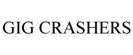 GIG CRASHERS trademark
