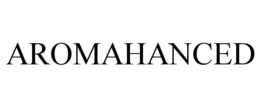 AROMAHANCED trademark