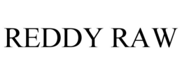REDDY RAW trademark