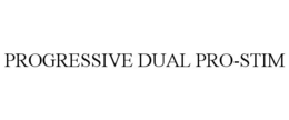 PROGRESSIVE DUAL PRO-STIM trademark